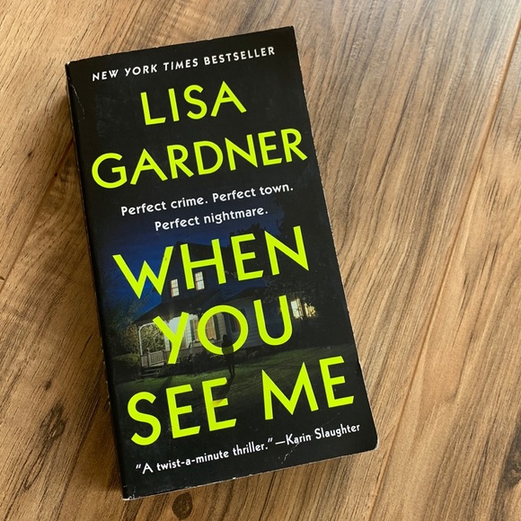 When you see me by Lisa Gardner - Picture 1 of 2